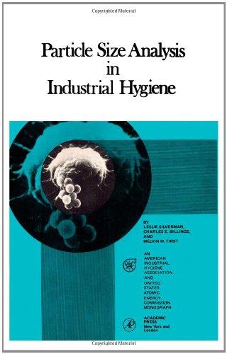 Book Particle size analysis in industrial hygiene (Monograph series on industrial hygiene) free