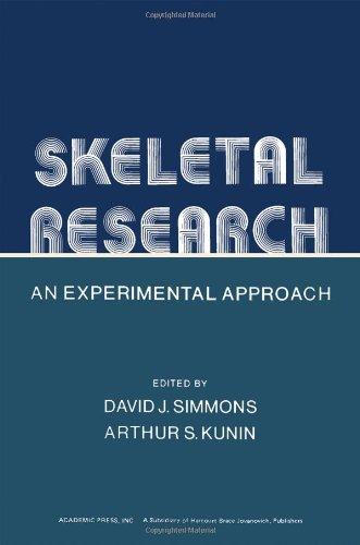 Book Skeletal Research: An Experimental Approach free