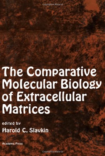 Book The Comparative molecular biology of extracellular matrices: Proceedings of an international conference held at the University of Southern California ... Fisherman's Cove, California, June 4-8, 1972 free