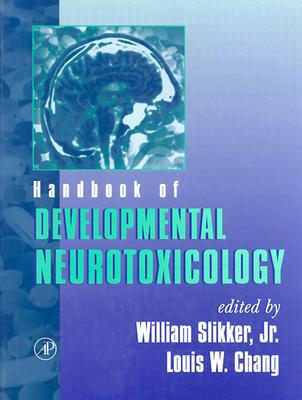 Book Handbook of Developmental Neurotoxicology free