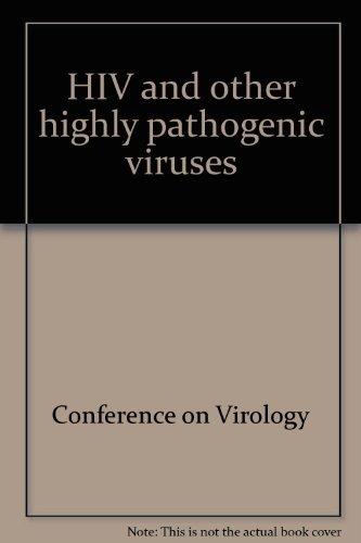 Book Hiv And Other Highly Pathogenic Viruses free Book Hiv And Other Highly Pathogenic Viruses free
