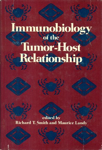 Book Immunobiology of the tumor-host relationship: Proceedings of an international conference held at the Sormani Palace, Milan, Italy, January 14-18, 1974 (Perspectives in immunology) free