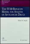 Book The SV40 Replicon Model for Analysis of Anticancer Drugs free