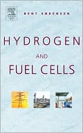 Book Hydrogen and Fuel Cells: Emerging Technologies and Applications (The Sustainable World Series) free