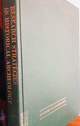 Book Research Strategies in Historical Archeology (Studies in archeology) free