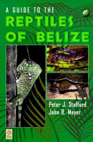 Book A Guide to the Reptiles of Belize (Natural World) free
