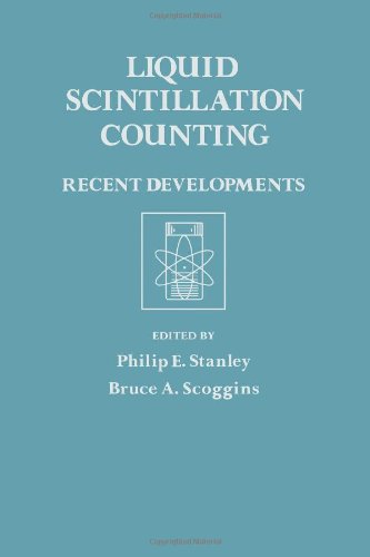 Book Liquid scintillation counting: Recent developments : proceedings of the International Symposium on Liquid Scintillation Counting, held 20-22 August, 1973, Sydney, Australia free