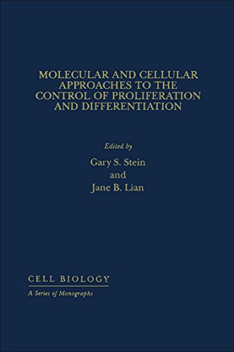 Book Molecular and Cellular Approaches to the Control of Proliferation and Differentiation (Cell Biology) free