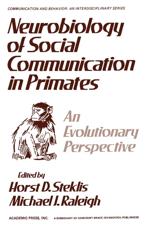 Book Neurobiology of social communication in primates: An evolutionary perspective (Communication and behavior : an interdisciplinary series) free