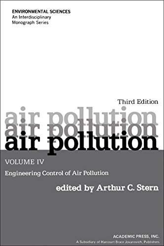 Book Air Pollution, Volume 4: Engineering Control of Air Pollution free