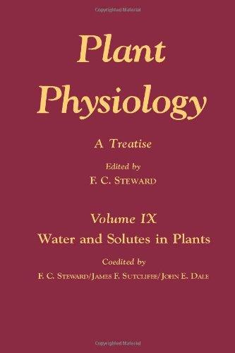 Book Plant Physiology: A Treatise, Vol. 9: Water and Solutes in Plants free