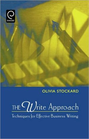 Book The Write Approach: Techniques for Effective Business Writing free