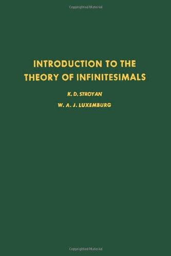 Book Introduction to the Theory of infiniteseimals, Volume 72 (Pure and Applied Mathematics) free