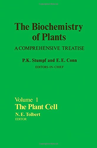 Book The Biochemistry of Plants: A Comprehensive Treatise, Vol. 1: The Plant Cell free
