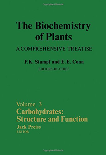 Book The Biochemistry of Plants: A Comprehensive Treatise, Volume 3: Carbohydrates: Structure and Function free