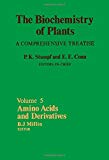 Book The Biochemistry of Plants: A Comprehensive Treatise, Volume 5: Amino Acids and Derivatives free