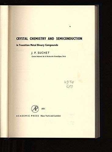 Book Crystal chemistry and semiconduction in transition metal binary compounds free