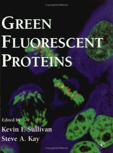 Book Green Fluorescent Proteins (Volume 58) (Methods in Cell Biology, Volume 58) free