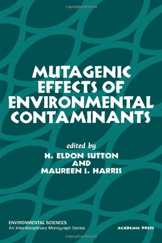 Book Mutagenic Effects of Environmental Contaminants free