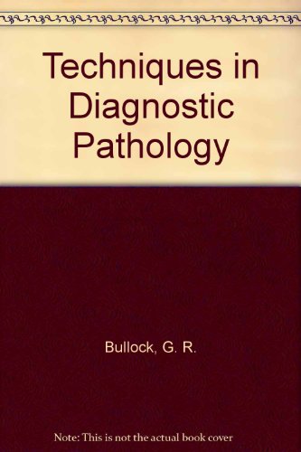 Book Techniques In Diagnostic Pathology free