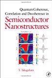 Book Quantum Coherence Correlation and Decoherence in Semiconductor Nanostructures free
