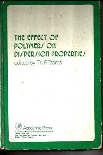 Book The Effect of Polymers on Dispersion Properties free