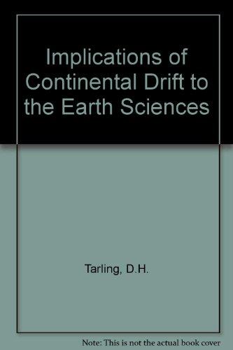 Book Implications of Continental Drift to the Earth Sciences (v. 2) free