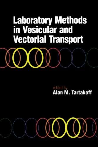 Book Laboratory Methods in Vesicular and Vectorial Transport (Cell Biology) free