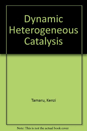 Book Dynamic Heterogeneous Catalysis free