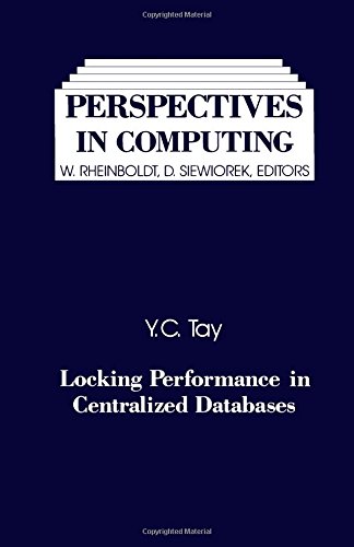 Book Locking Performance In Centralized Databases (perspectives In Computing) free