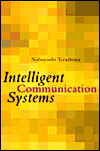 Book Intelligent Communication Systems: Toward Constructing Human Friendly Communication Environment free