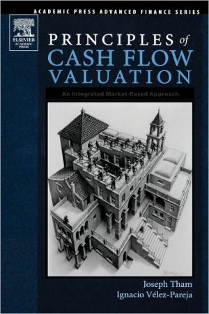 Book Principles of Cash Flow Valuation: An Integrated Market-Based Approach (Academic Press Advanced Finance) free