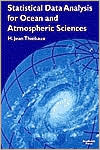 Book Statistical Data Analysis for Ocean and Atmospheric Sciences: Includes a Data Disk Designed to Be Used as a Minitab File. free