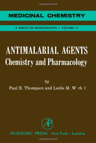 Book Antimalarial agents: chemistry and pharmacology (Medicinal chemistry) free