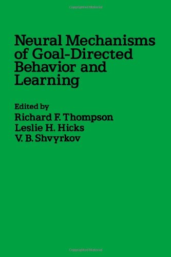 Book Neural mechanisms of goal-directed behavior and learning free