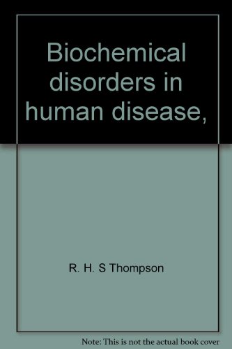 Book Biochemical disorders in human disease, free Book Biochemical disorders in human disease, free