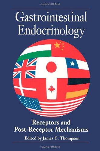 Book Gastrointestinal Endocrinology: Receptors and Post Receptor Mechanisms free