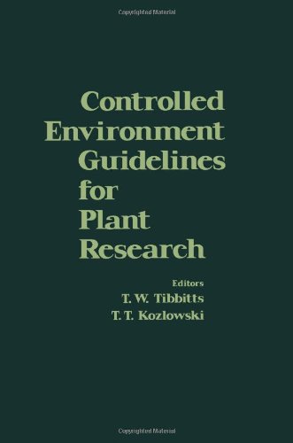 Book Controlled Environment Guidelines for Plant Research: Proceedings of the Controlled Environments Working Conference Held at Madison, Wisconsin, Marc free