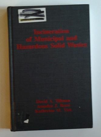 Book Incineration of Municipal and Hazardous Solid Wastes free