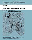 Book The anterior pituitary (Ultrastructure in biological systems) free