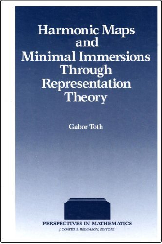 Book Harmonic Maps and Minimal Immersions Through Representation Theory (Perspectives in Mathematics) free
