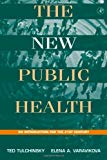 Book The New Public Health: An Introduction for the 21st Century free