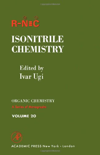 Book Isonitrile chemistry (Organic chemistry; a series of monographs) free
