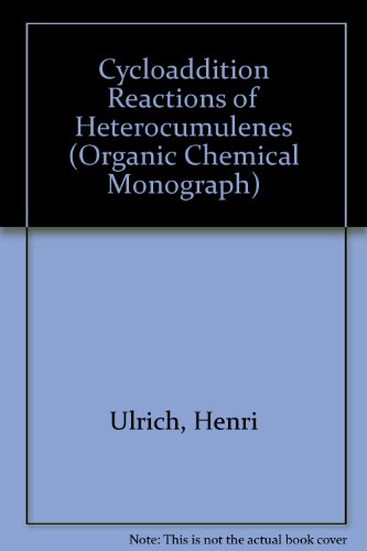 Book Cycloaddition Reactions Of Heterocumulenes free