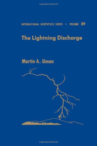 Book The Lightning Discharge (International Geophysics Series) free