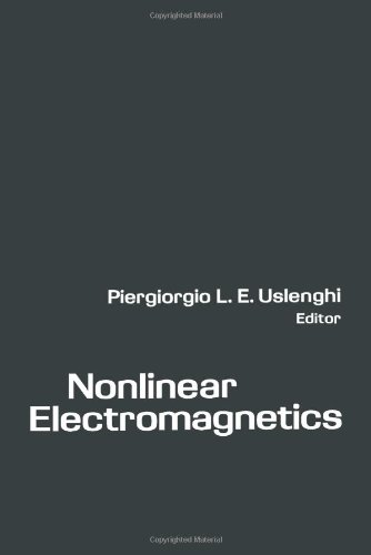 Book Nonlinear electromagnetics free