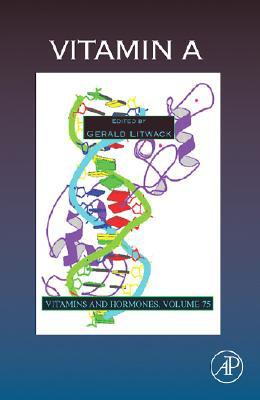Book Vitamin A (Volume 75) (Vitamins and Hormones, Volume 75) free