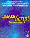 Book Javascript: Bringing Application Development and Customization to Intranets and the Internet free