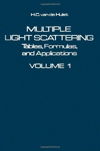 Book Multiple Light Scattering. Tables, Formulas, and Applications. Volume 1 free