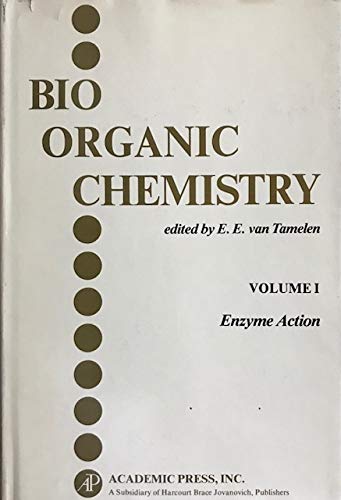 Book Bioorganic Chemistry: Volume I, Enzyme Action free